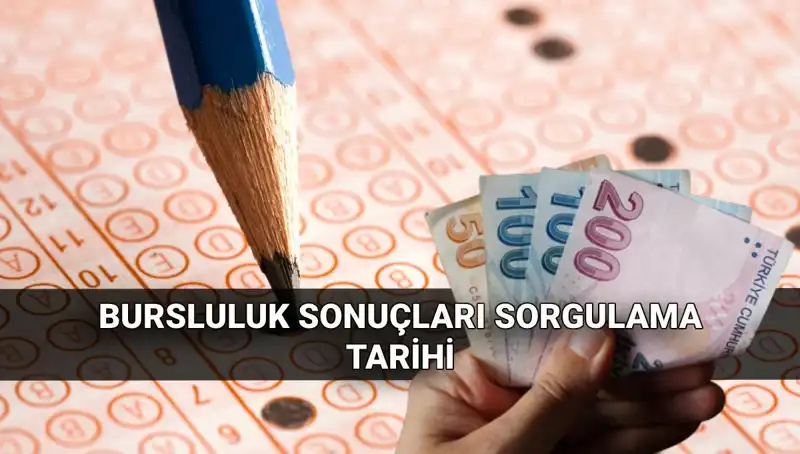 Bursluluk Sınav Sonuçları Açıklandı mı? 2025 Tarihi ve İlk Ödeme Detayları