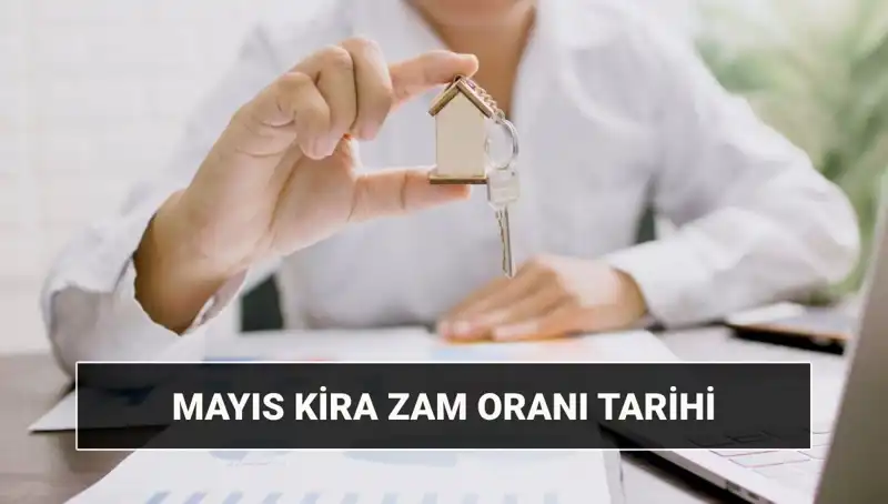 Mayıs 2025 Kira Zam Oranı Ne Zaman Açıklanacak? İşte Merak Edilenler!
