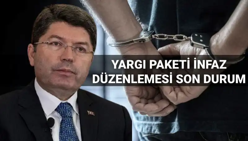 10. Yargı Paketi İnfaz Düzenlemesi: Kimler Faydalanacak ve Ne Zaman Çıkacak?