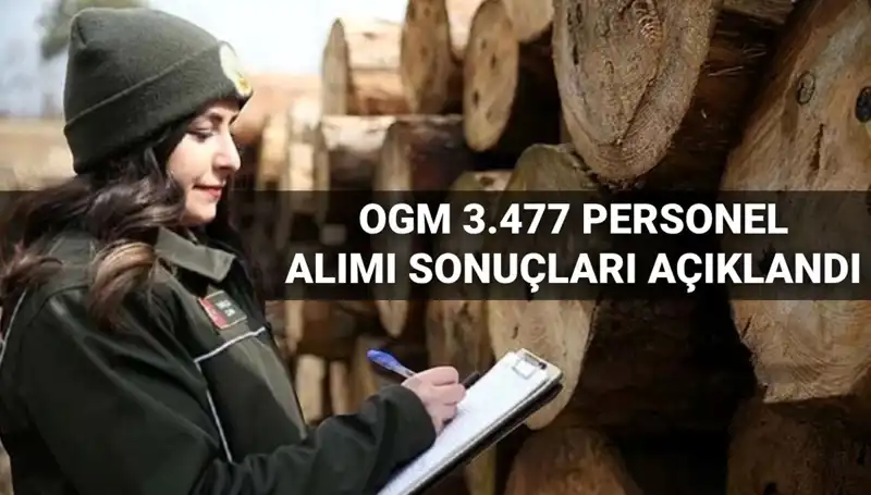 OGM 3.477 Personel Alımı Sonuçları Açıklandı: Şoför ve Temizlik Elemanları Mülakat Süreci