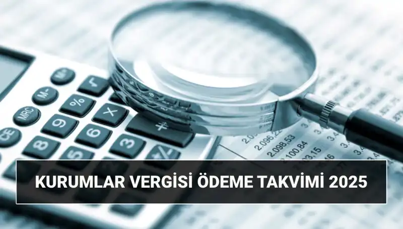 Kurumlar Vergisi Oranı 2025: Uzayacak mı, Ne Zaman Ödenecek?