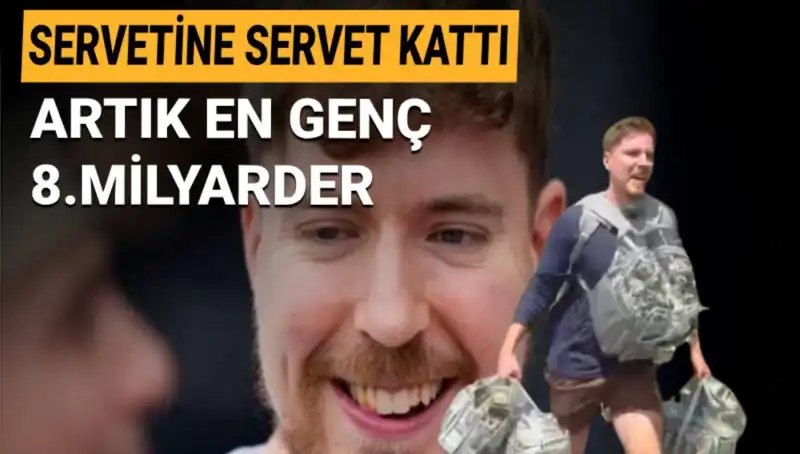 MrBeast, 1 Milyar Dolarlık Servetle En Genç 8. Milyarder Olmayı Başardı!